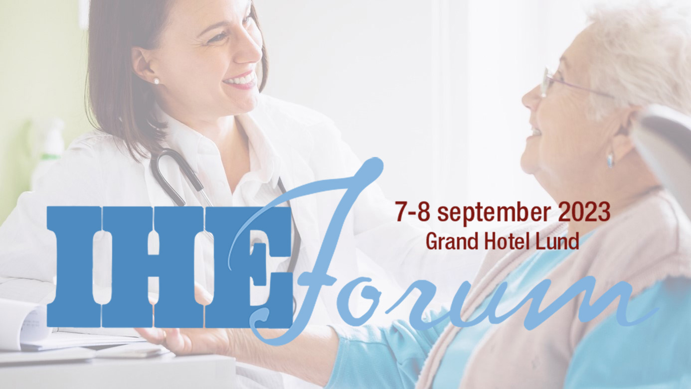 IHE Forum 7-8 september 2023, Grand Hotel i Lund