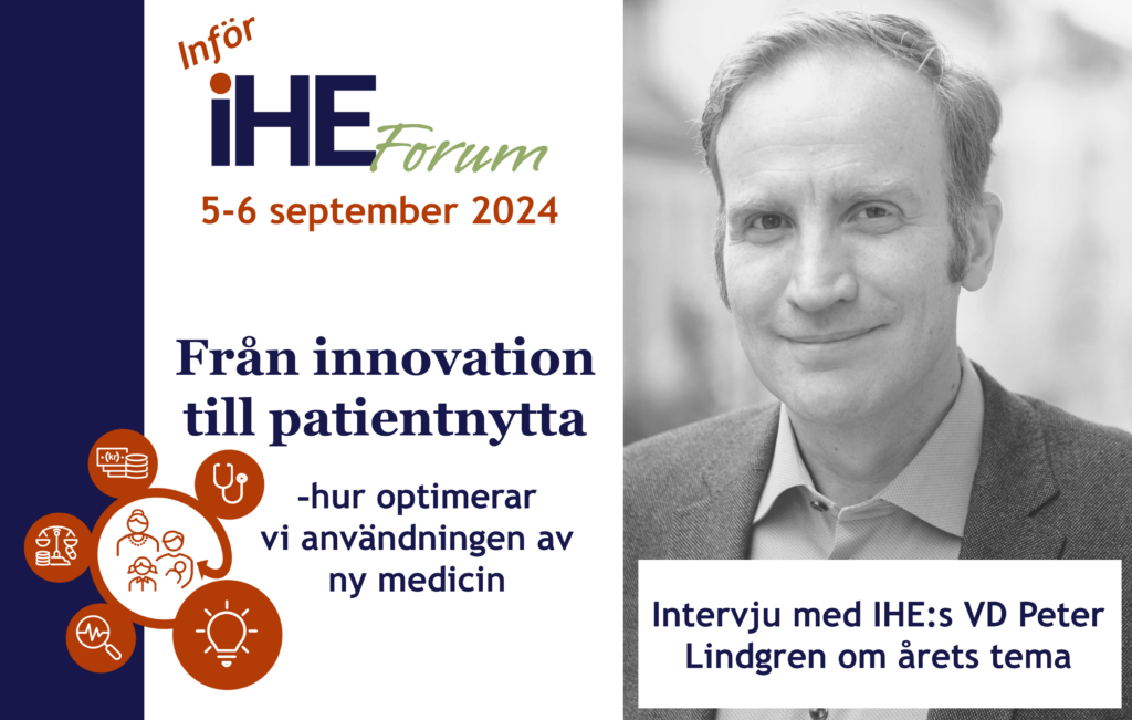 Inför IHE Forum 2024 - Peter Lindgren om årets tema